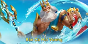 Bắn cá hải vương – Thống trị đại dương, săn thưởng đỉnh cao